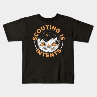 Scouting Is Intents Scout Funny Camping Kids T-Shirt